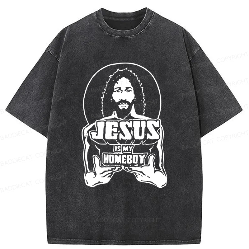 Baddiecat Jesus Is My Homeboy Washed T-shirt
