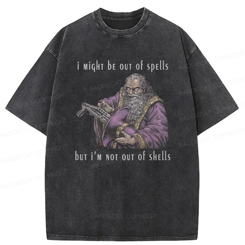 Baddiecat I Might Be Out Of Spells But I‘m Not Out Of Shells Washed T-shirt
