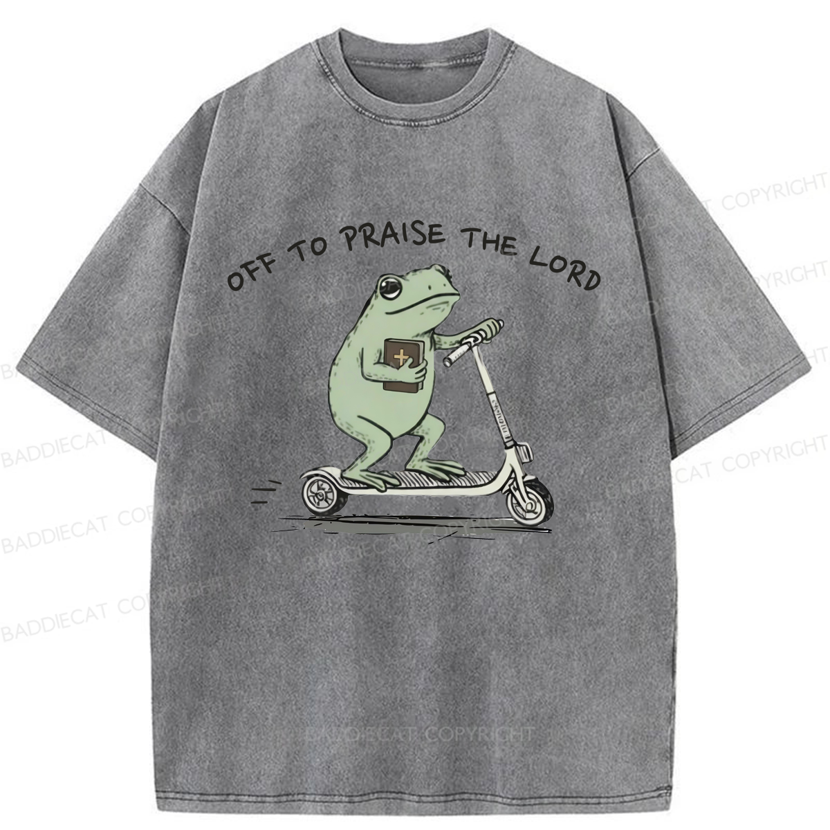 Baddiecat Funny Frog Off To Praise The Lord Washed T-shirt