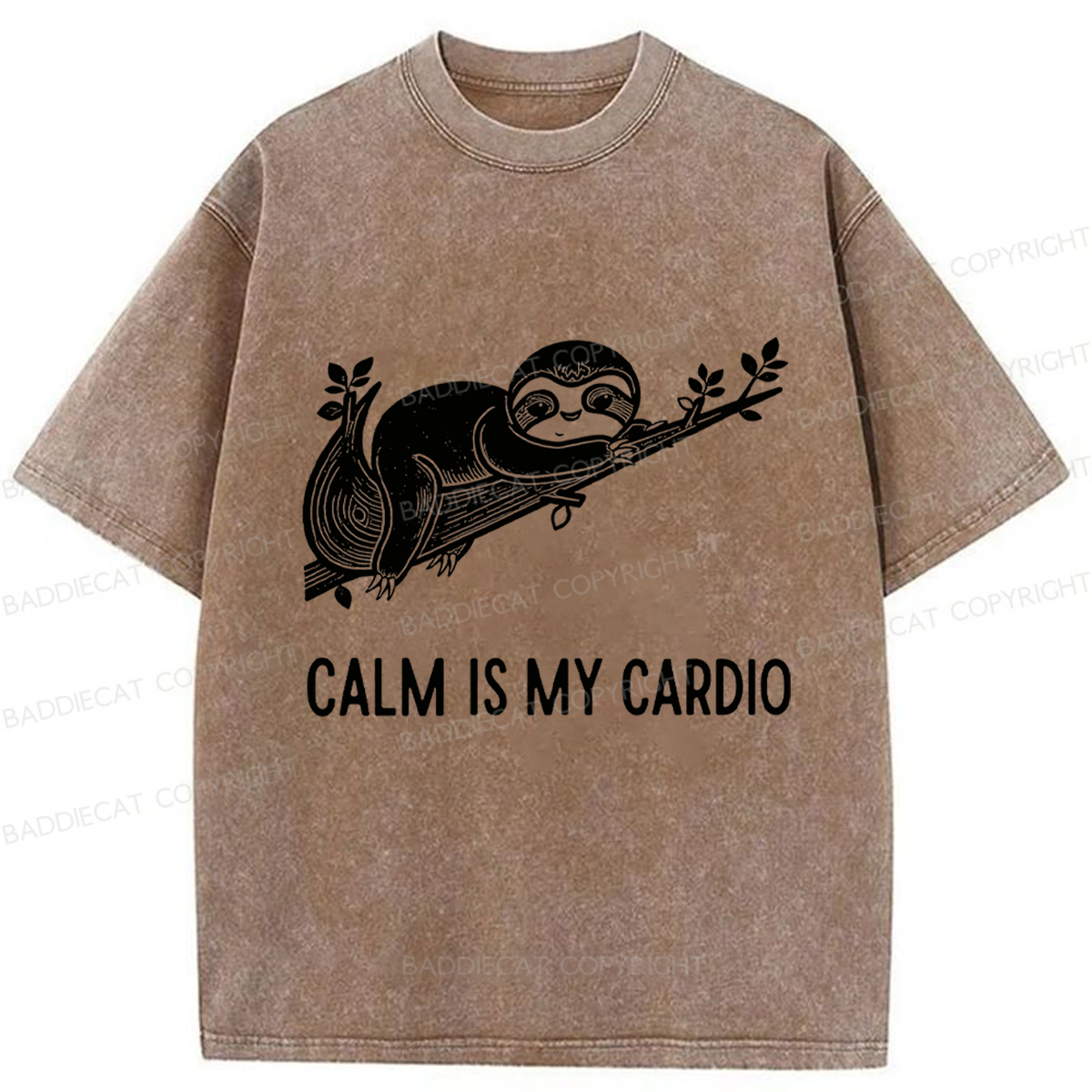 Baddiecat Calm Is My Cardio Sloth Washed T-shirt