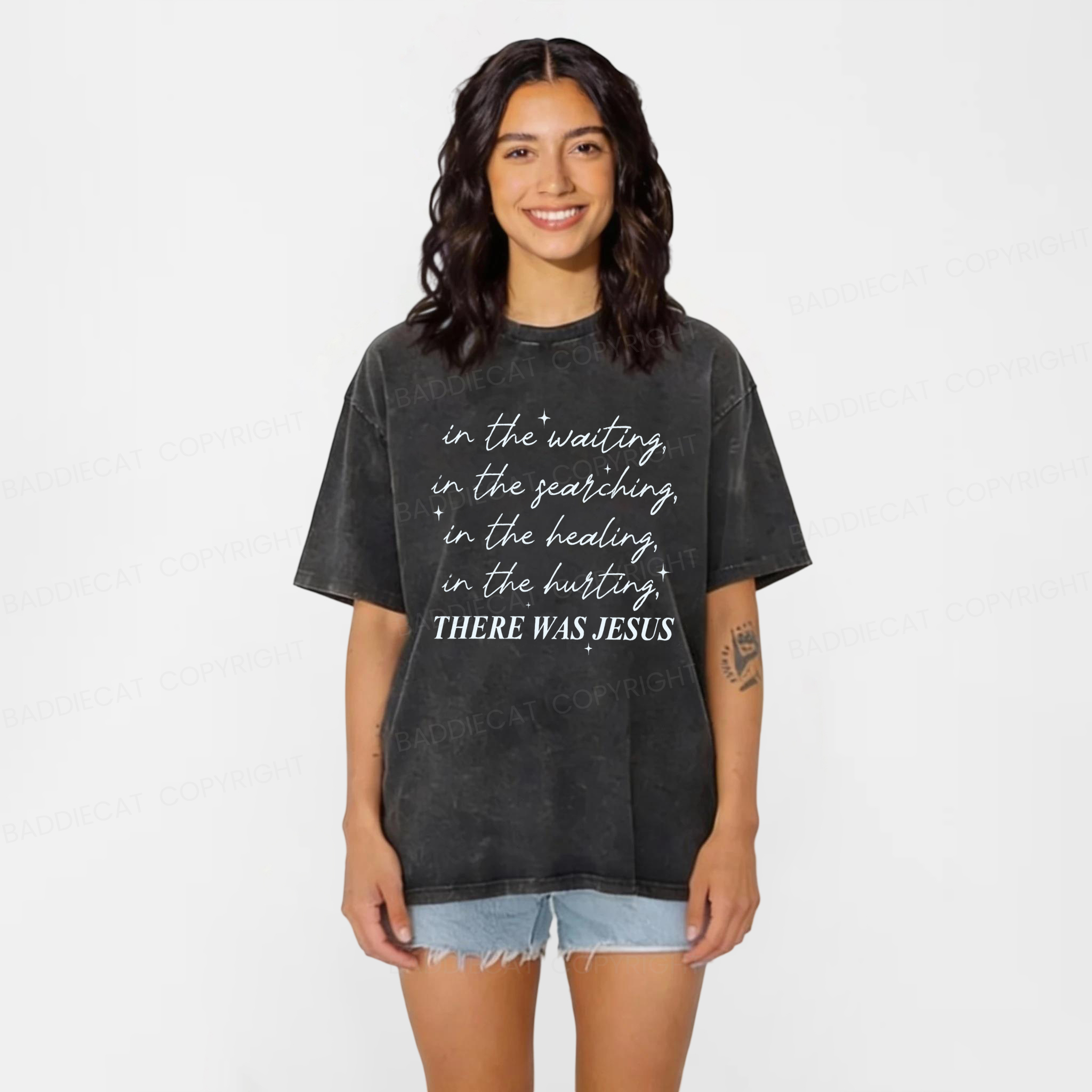 Baddiecat There Was Jesus Washed T-Shirt