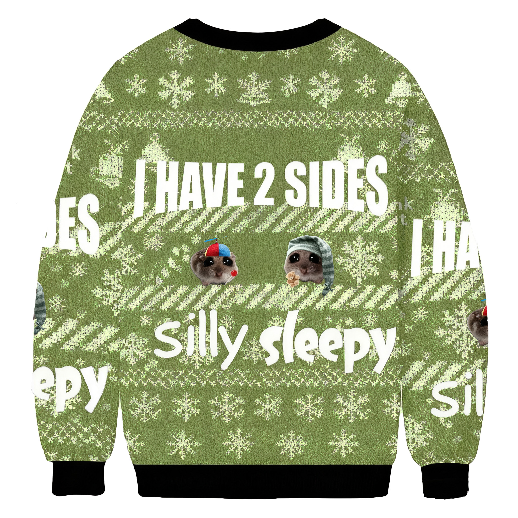 I Have 2 Sides Ssilly Sleepy Ugly Sweatshirt