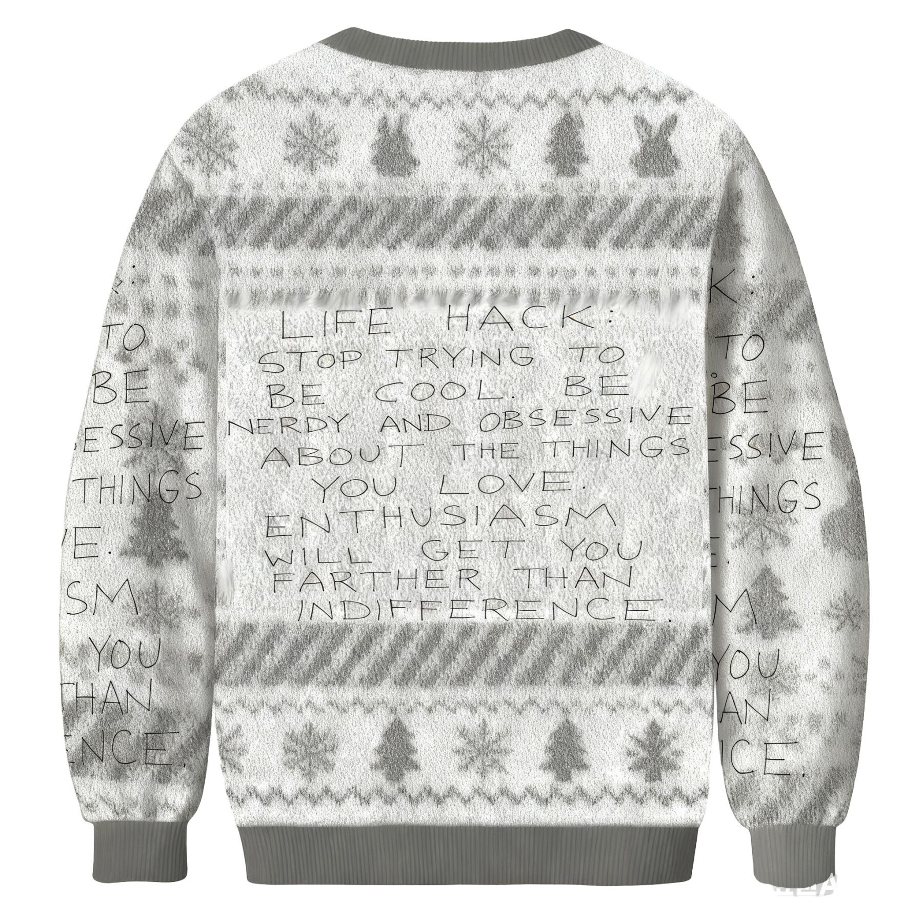 Stop Trying Tocool Ugly Sweatshirt