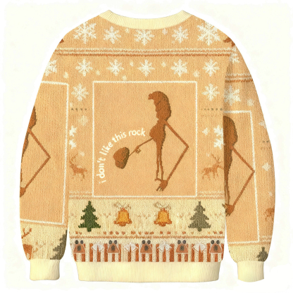 I Don't Like This Rock Christmas Ugly Sweatshirt