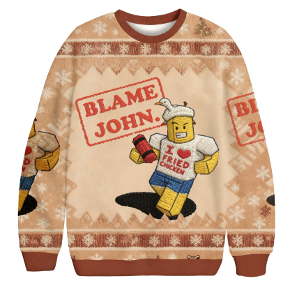 Baddiecat Blame John I Love Fried Chicken Christmas Ugly Sweatshirt