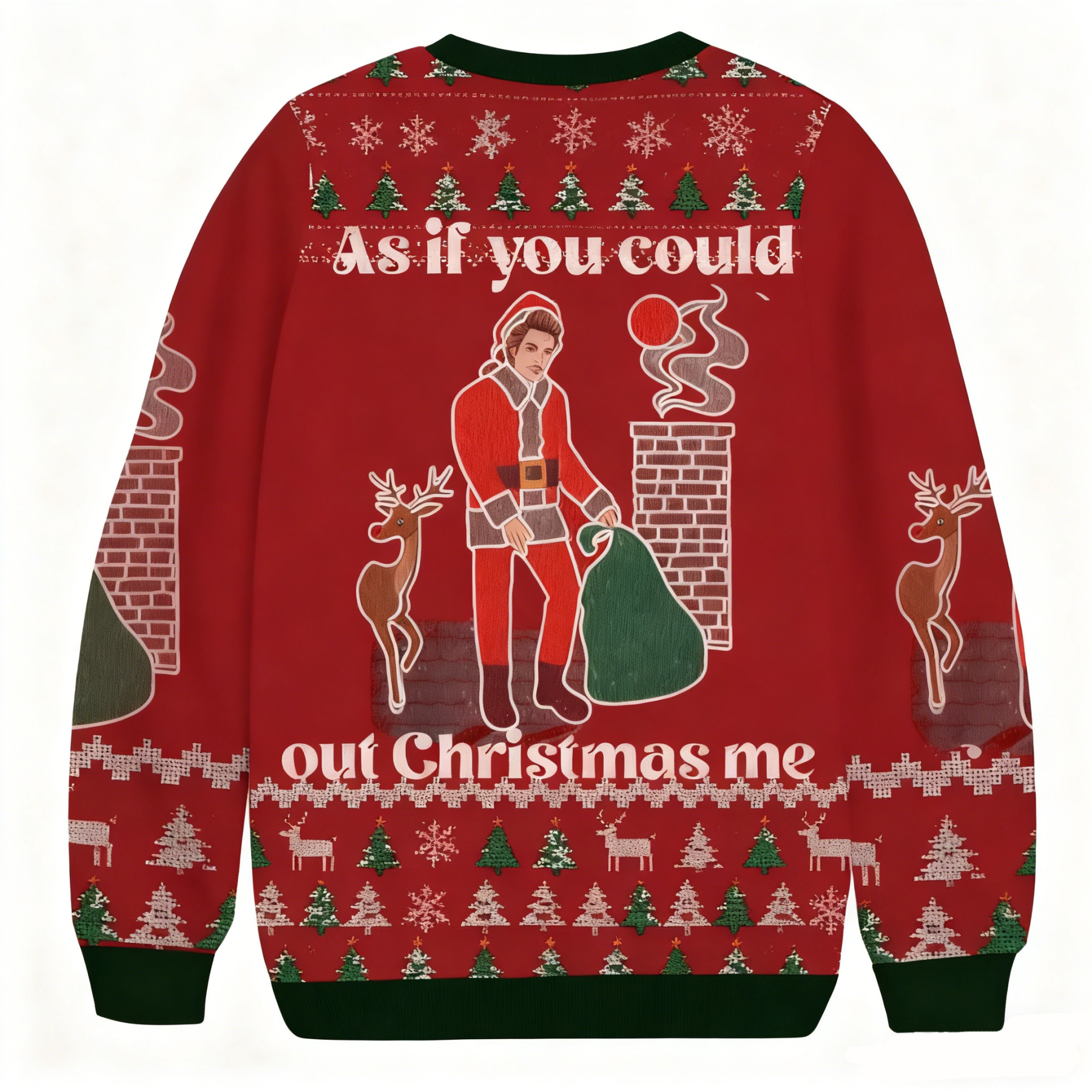 Baddiecat As If You Could Out Christmas Me Christmas Ugly Sweatshirt