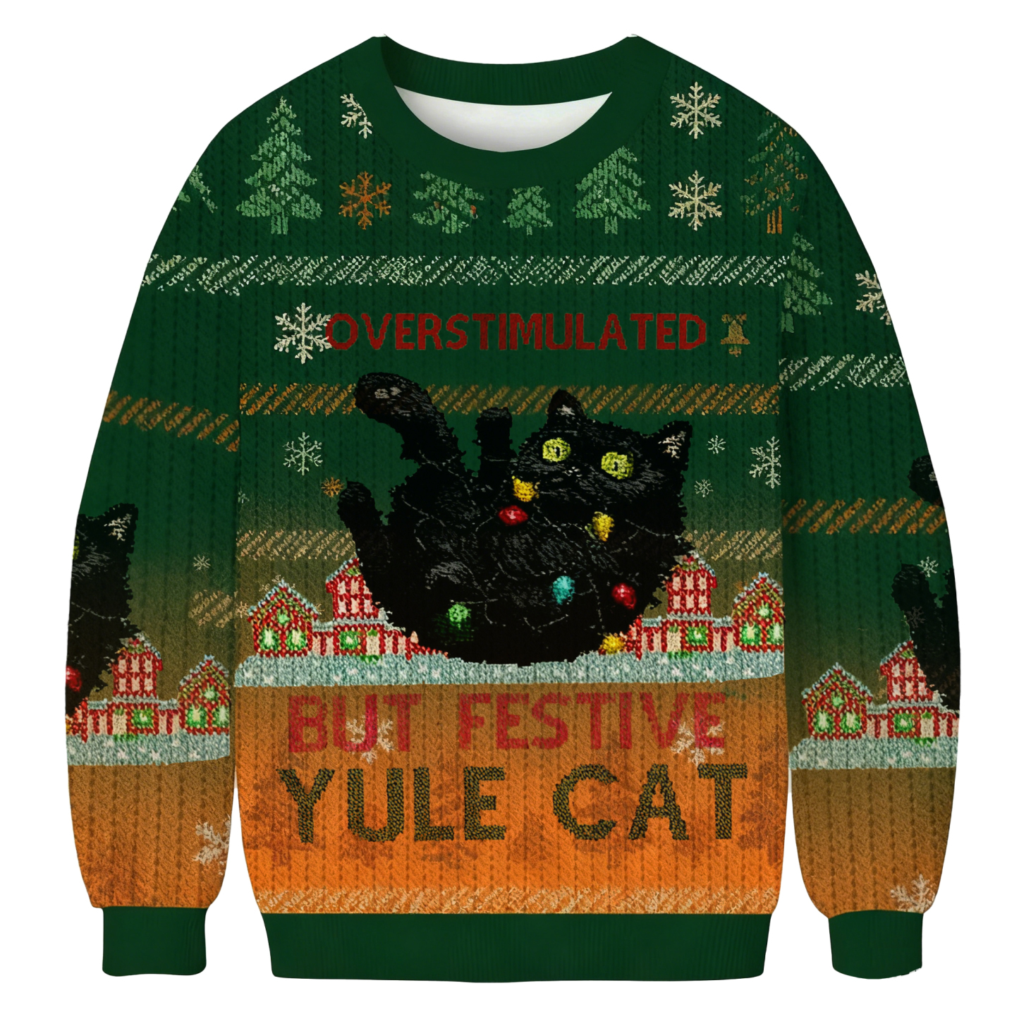 Baddiecat Overstimulated But Festive Yule Cat Christmas Ugly Sweatshirt