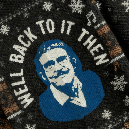 Baddiecat Well Back To It Then Christmas Ugly Sweatshirt