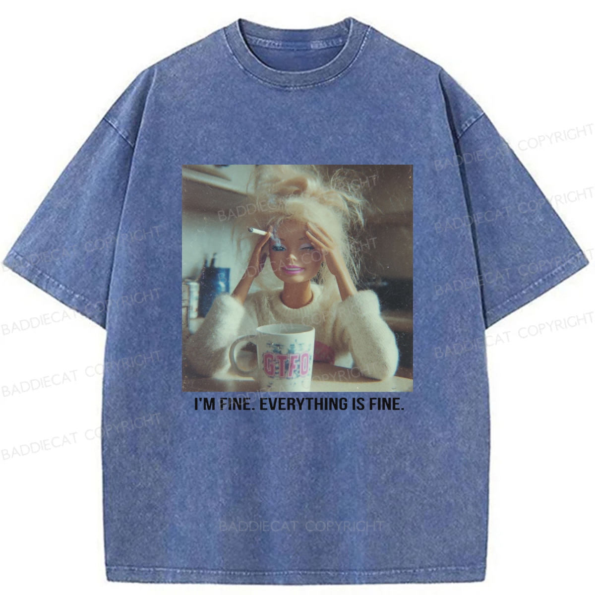 Baddiecat I'm Fine Everything Is Fine Graphic Washed T-shirt