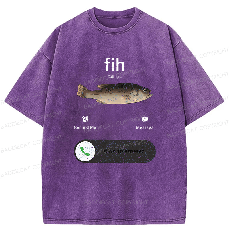 Baddiecat Funny Fish Calling Washed T-shirt