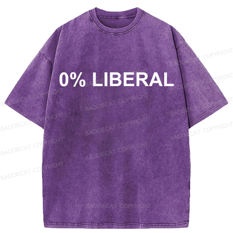Baddiecat 0% Liberal Funny Slogan Washed T-shirt