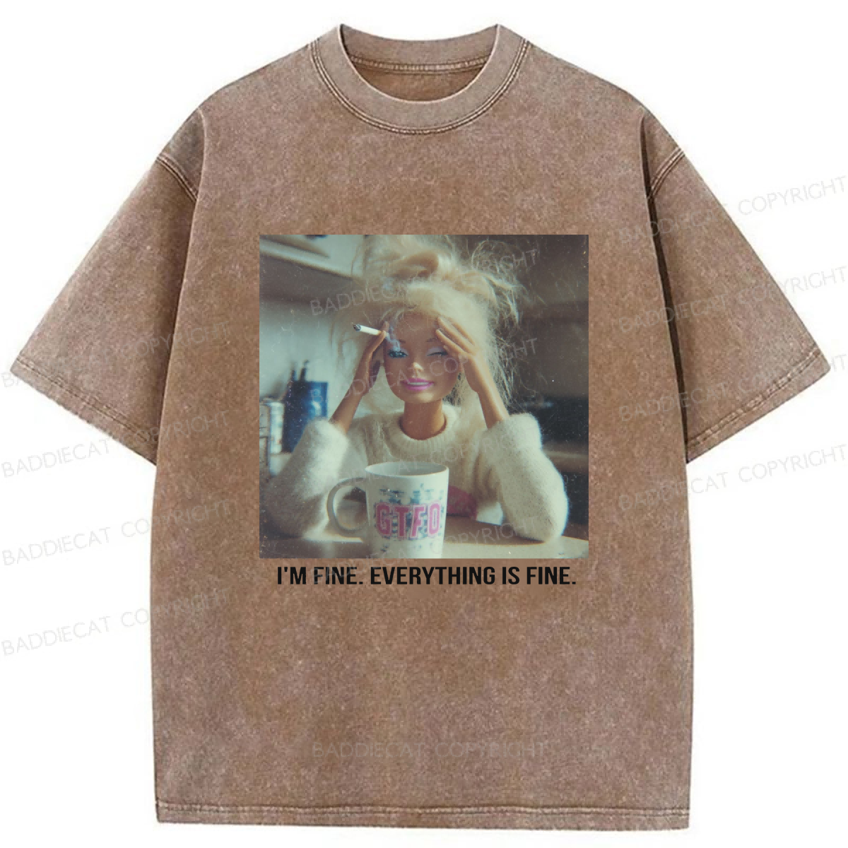 Baddiecat I'm Fine Everything Is Fine Graphic Washed T-shirt