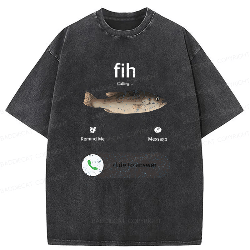 Baddiecat Funny Fish Calling Washed T-shirt