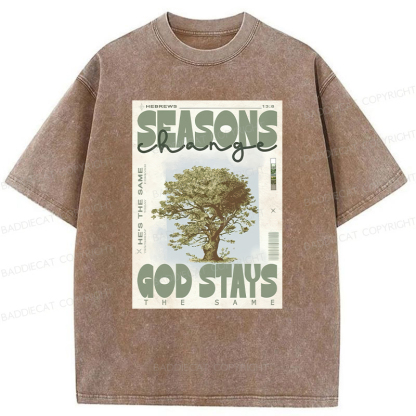 Baddiecat Season Change God Stays Washed T-shirt