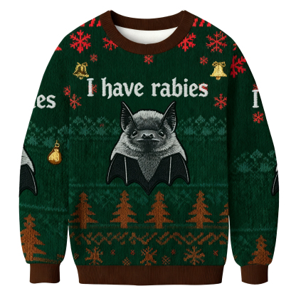 Baddiecat I Have Rabies Christmas Ugly Sweatshirt