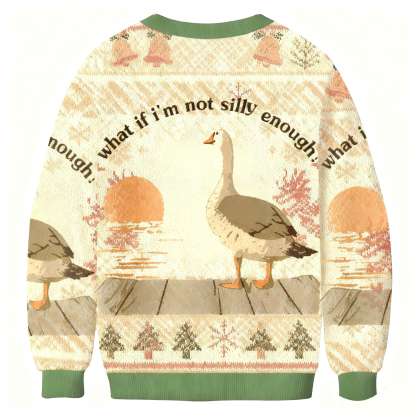 Baddiecat What If I'm Not Silly Enough Christmas Ugly Sweatshirt