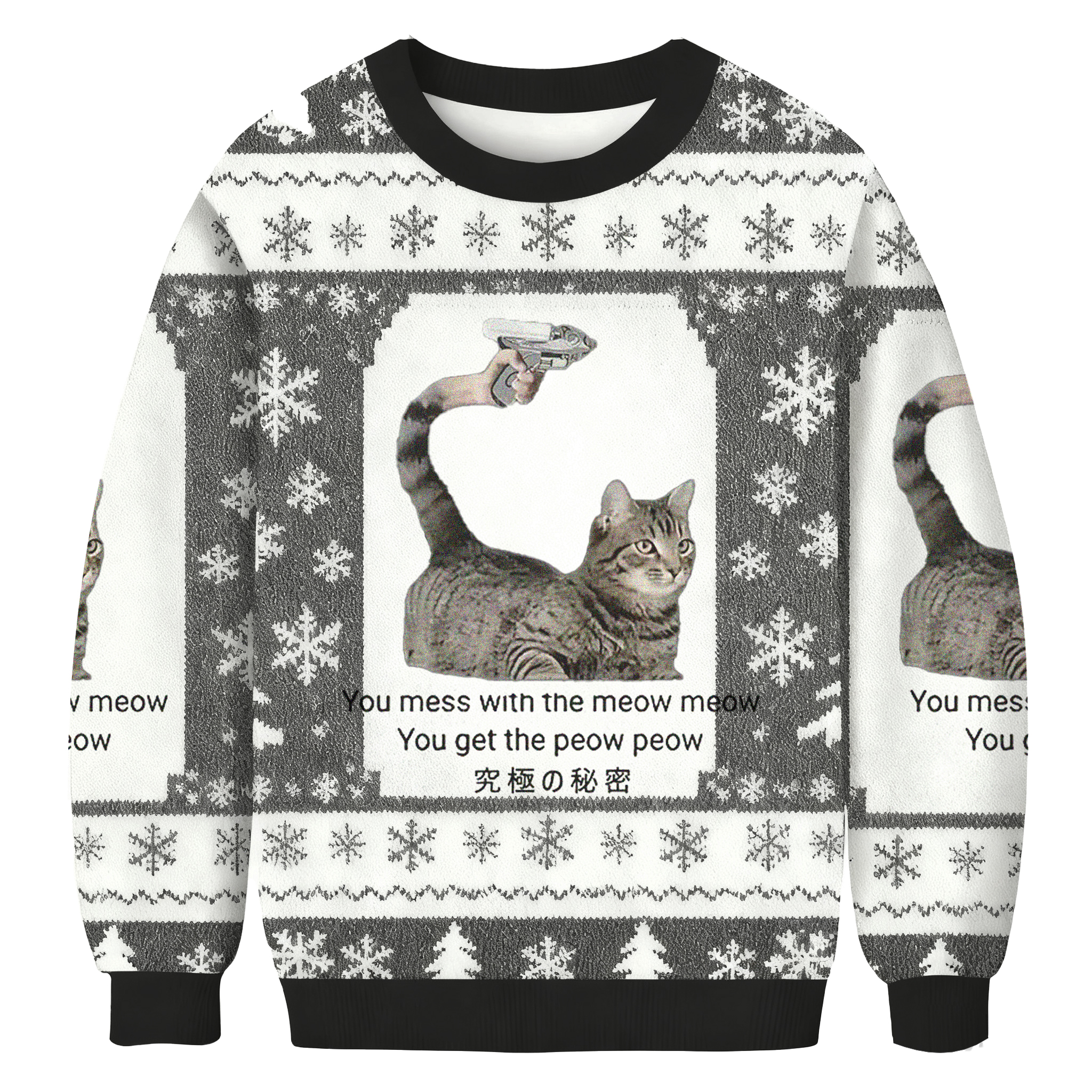 Baddiecat You Mess With The Meow Meow You Get The Peow Peow Christmas Ugly Sweatshirt