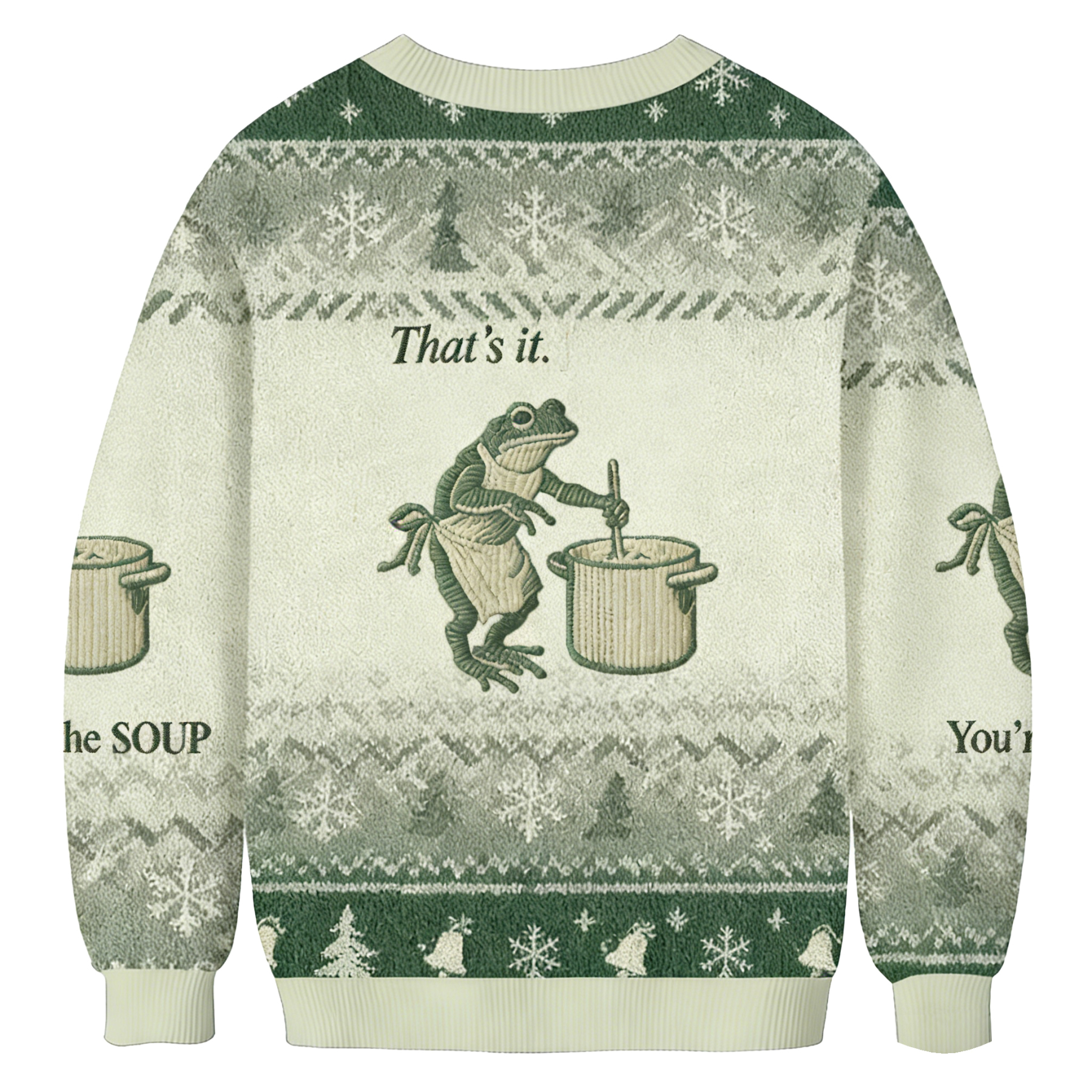 Baddiecat That’s It You're Going In The Soup Ugly Sweatshirt