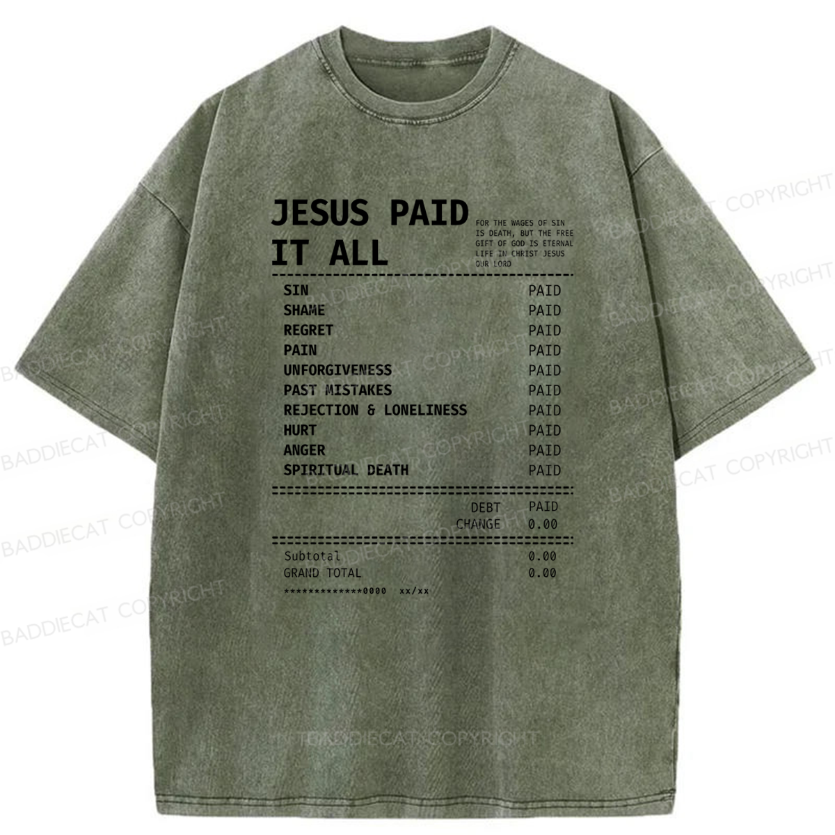 Baddiecat Jesus Paid It All Washed T-shirt