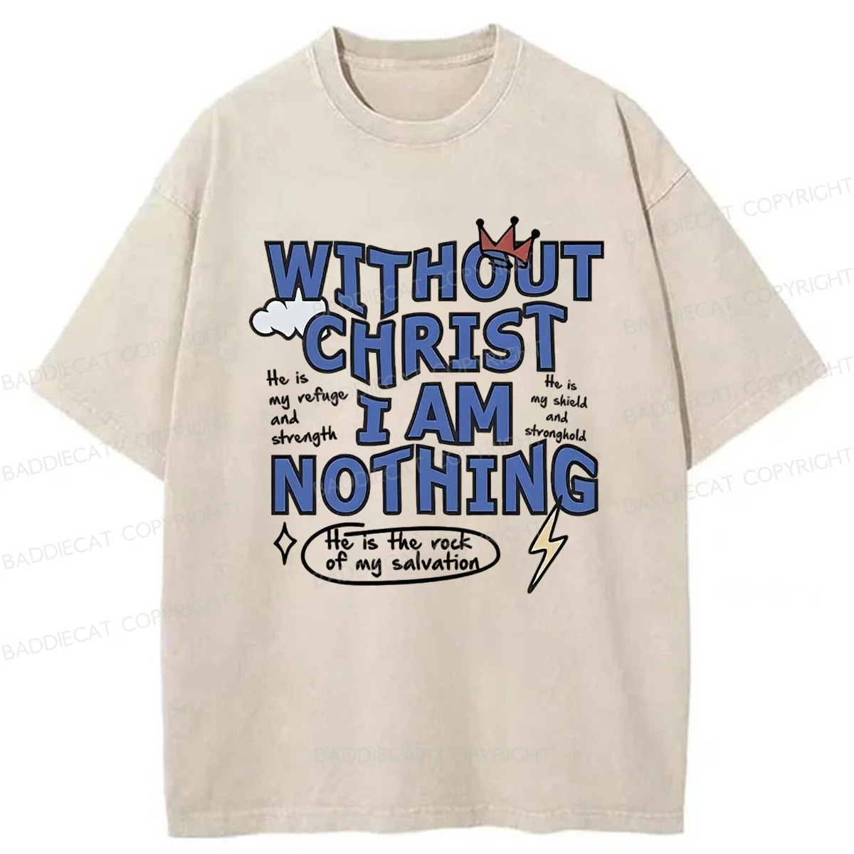 Baddiecat Without Christ I Am Nothing Washed T-shirt