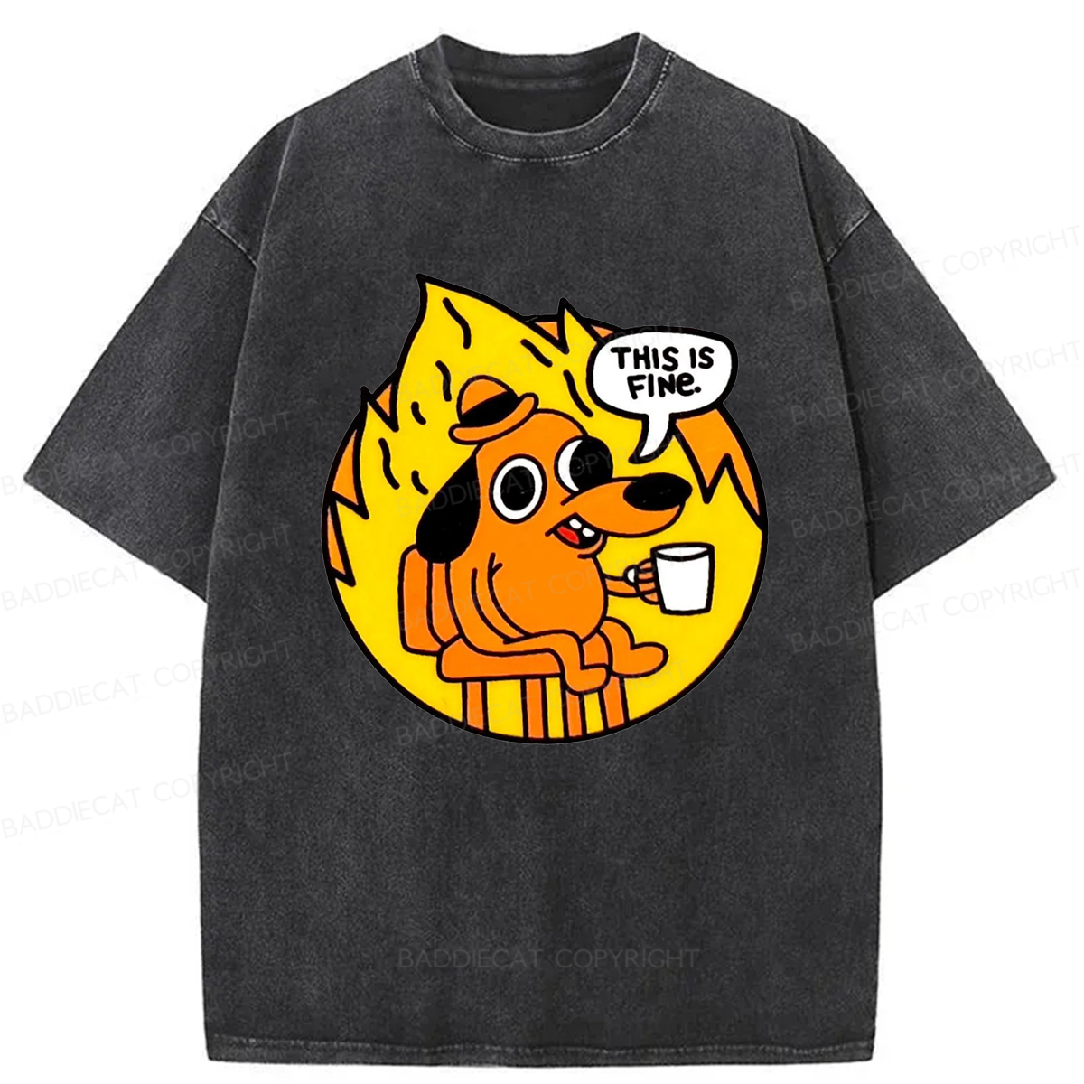 Baddiecat This Is Fine Dog On Fire Washed T-shirt
