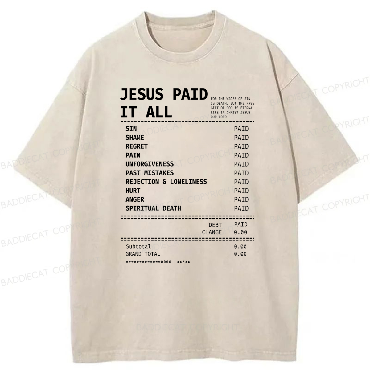 Baddiecat Jesus Paid It All Washed T-shirt