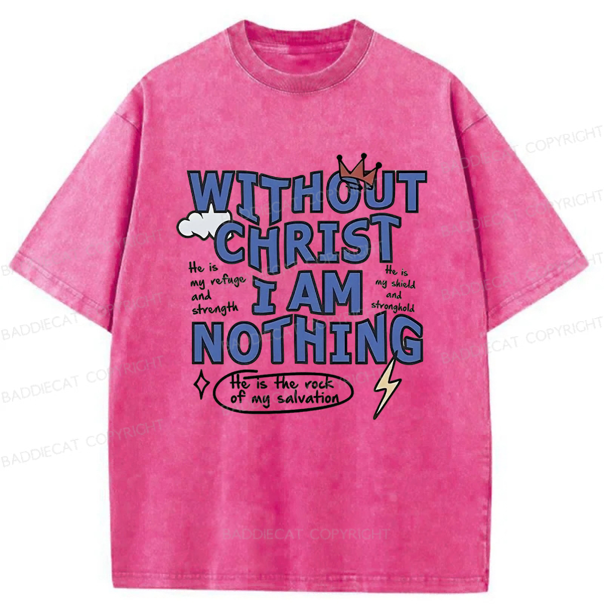 Baddiecat Without Christ I Am Nothing Washed T-shirt