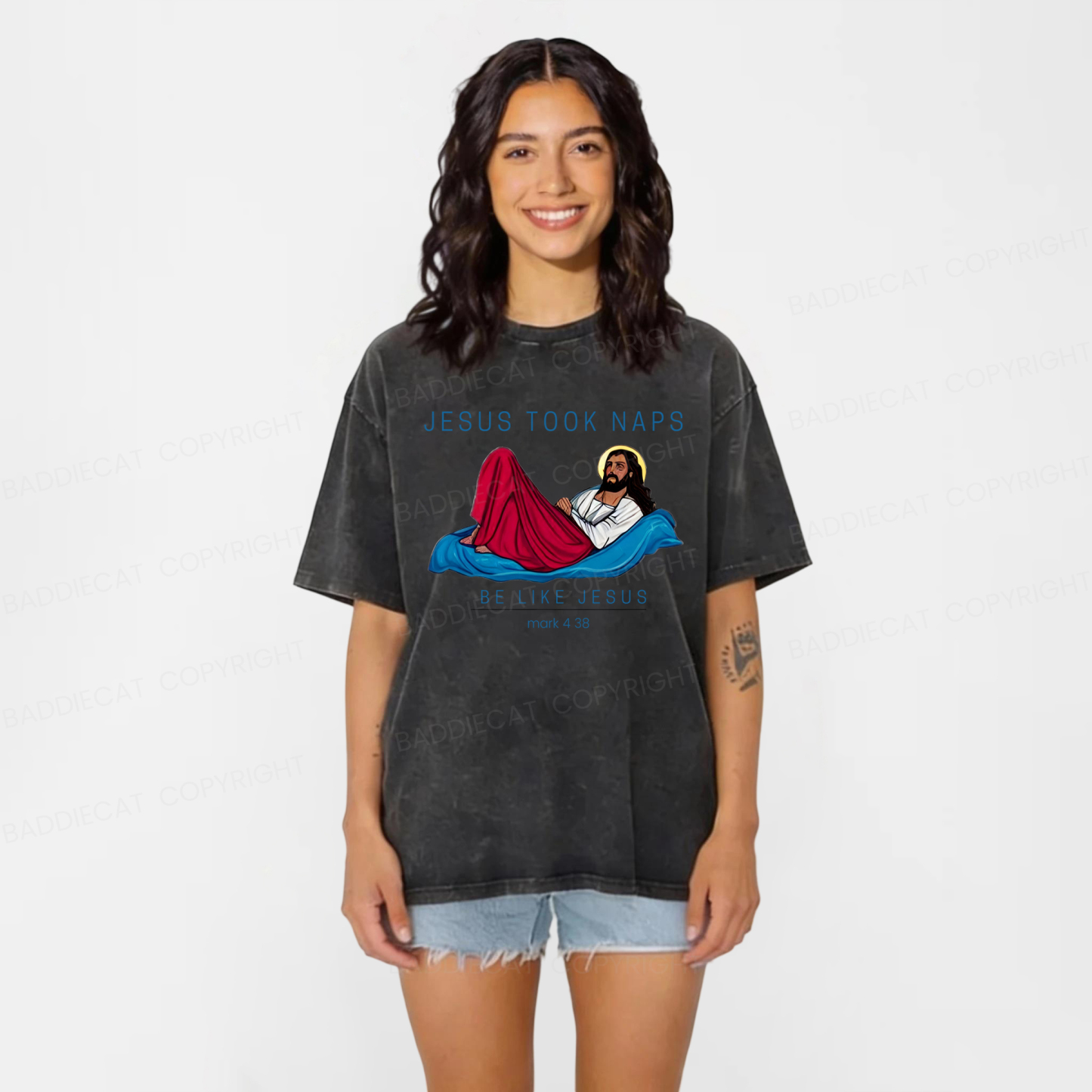 Baddiecat Jesus Took Naps Be Like Jesus 4:38 Washed T-shirt