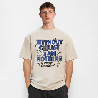 Baddiecat Without Christ I Am Nothing Washed T-shirt