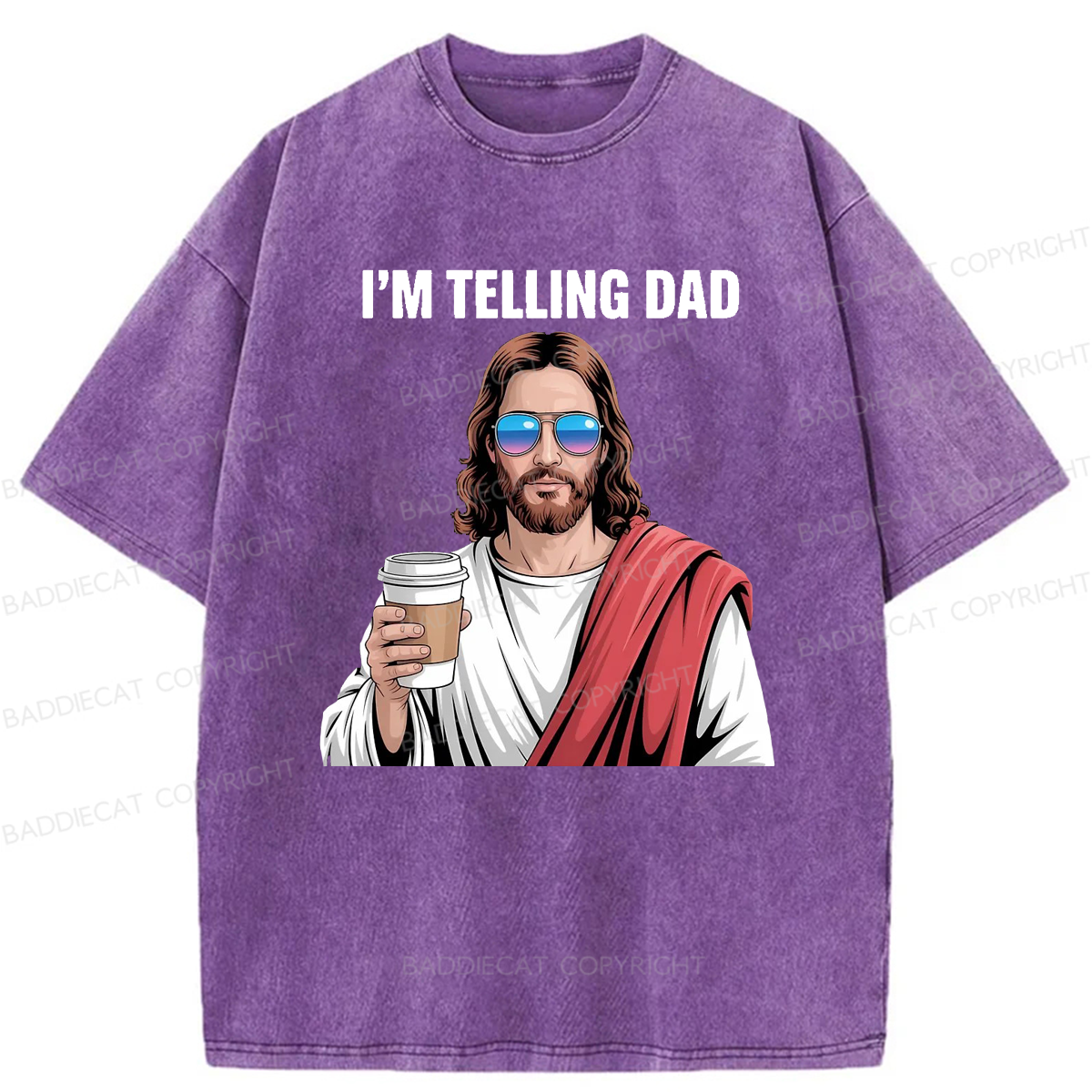 Baddiecat Jesus I'm Telling Dad Washed T-shirt