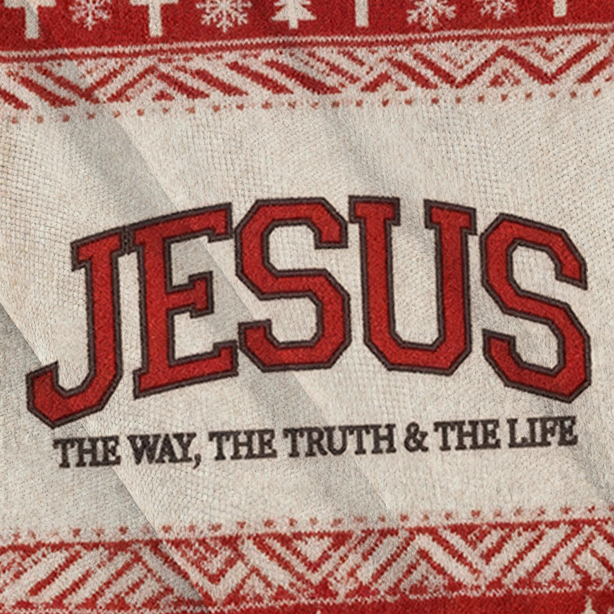 Baddiecat Jesus The Way The Truth The Life Christmas Ugly Sweatshirt