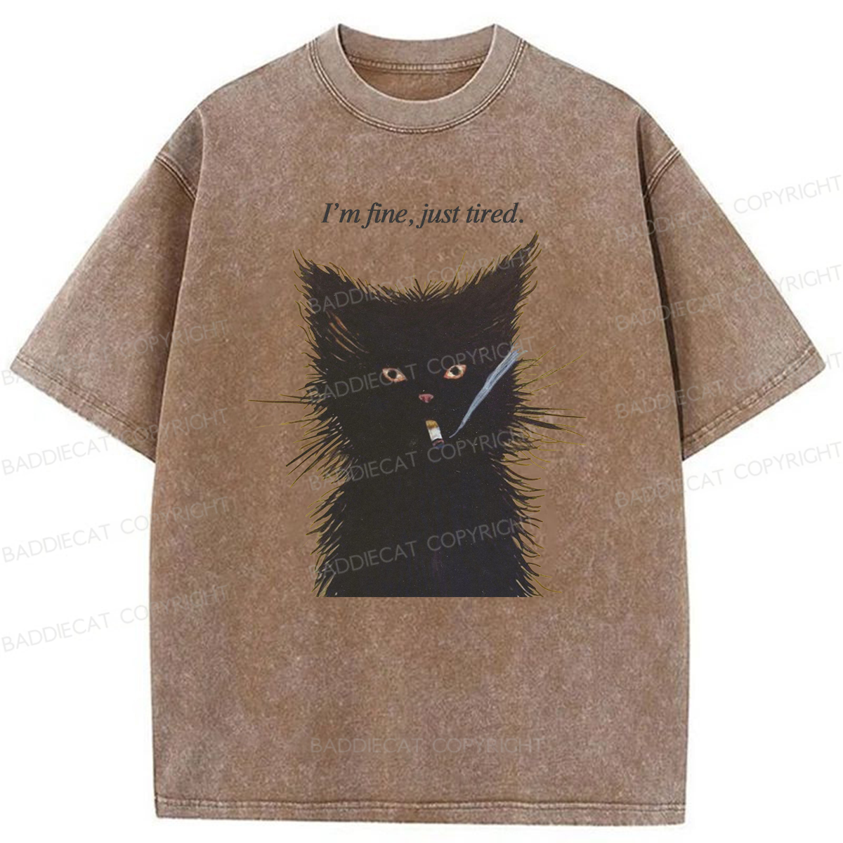 Baddiecat I'm Fine Just Tired Cat Smoking Washed T-shirt