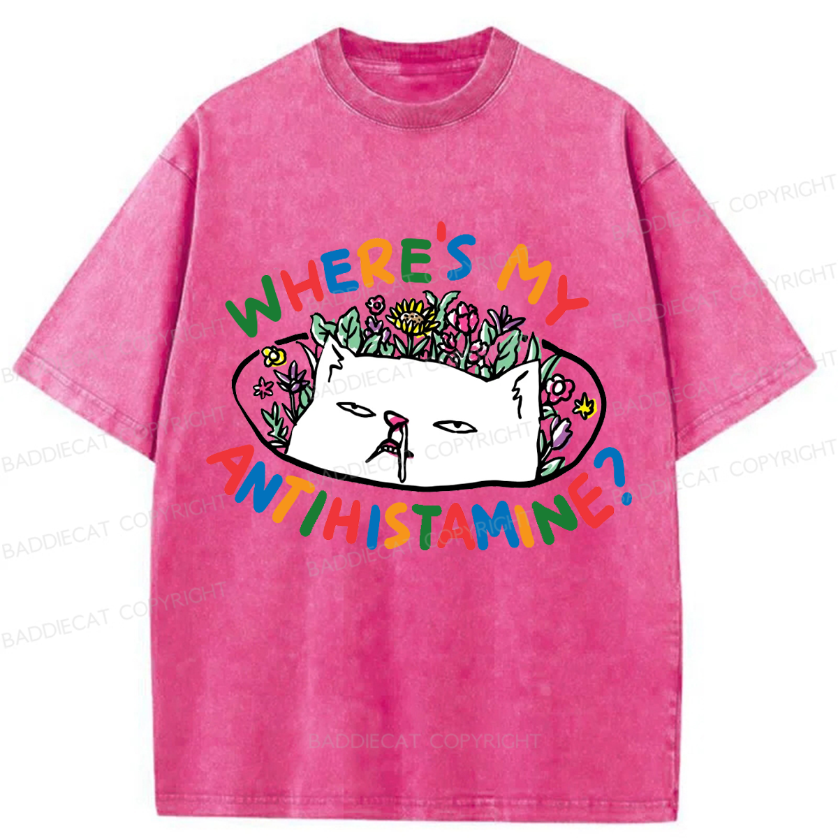 Baddiecat Where's My Antihistamine Cat Washed T-shirt