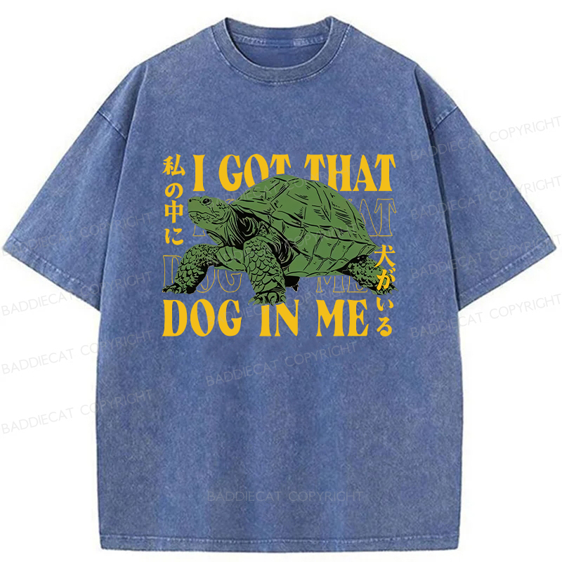 Baddiecat Japanese Turtle I Got That Dog In Me Washed T-shirt