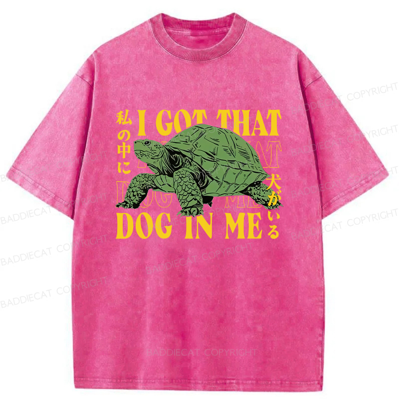 Baddiecat Japanese Turtle I Got That Dog In Me Washed T-shirt