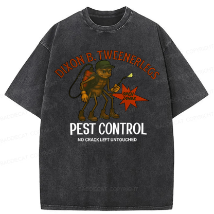 Baddiecat Dixon B.Tweenerlegs Pest Control Washed T-Shirt