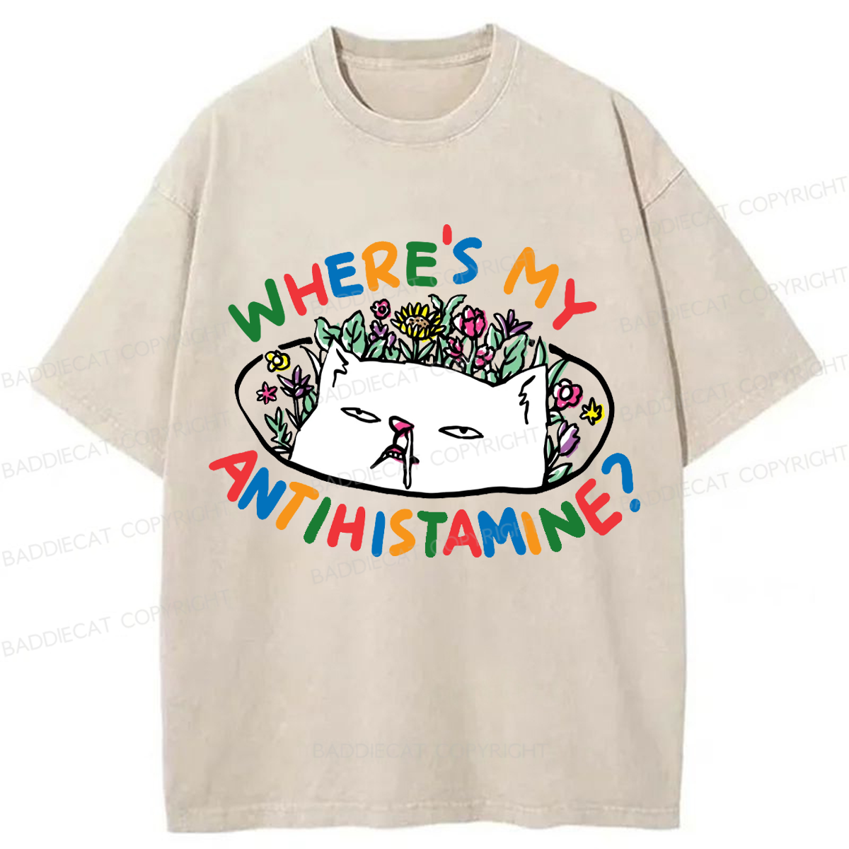 Baddiecat Where's My Antihistamine Cat Washed T-shirt