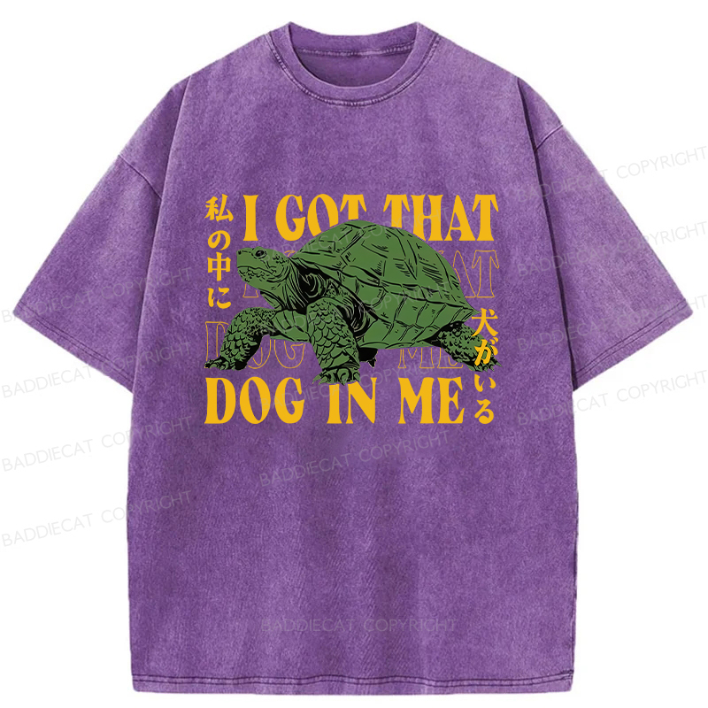 Baddiecat Japanese Turtle I Got That Dog In Me Washed T-shirt