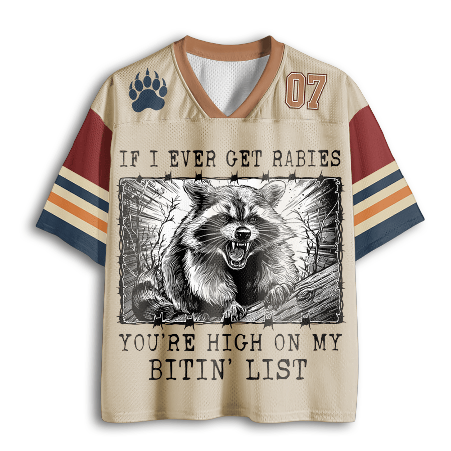 Baddiecat If I Ever Get Rabies You're High On My Bitin' List Mesh Jersey