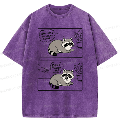 Baddiecat Don't Touch Me Raccoon Washed T-shirt