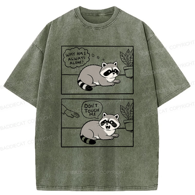 Baddiecat Don't Touch Me Raccoon Washed T-shirt