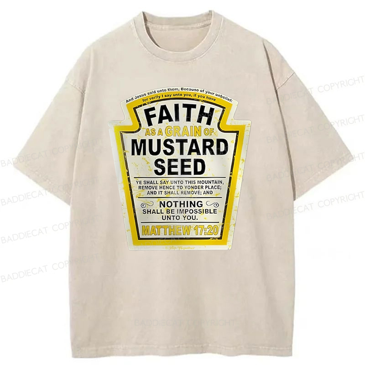 Baddiecat Faith As A Grain Of Mustard Weed Washed T-shirt