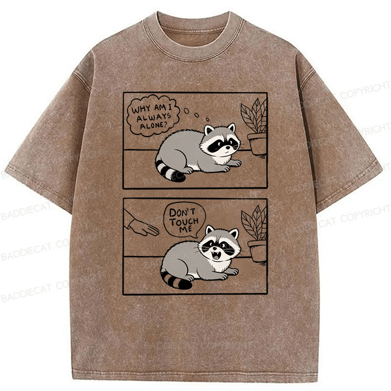 Baddiecat Don't Touch Me Raccoon Washed T-shirt