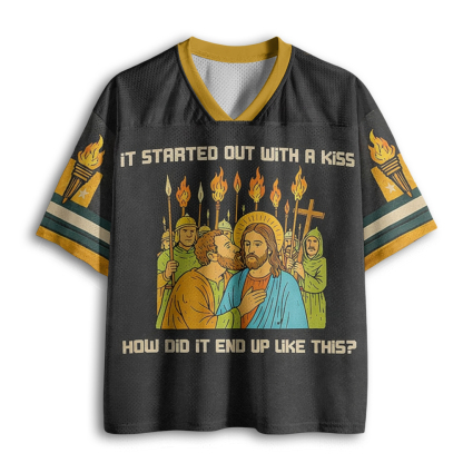 Baddiecat Funny Jesus It Started Out With A Kiss Mesh Jersey