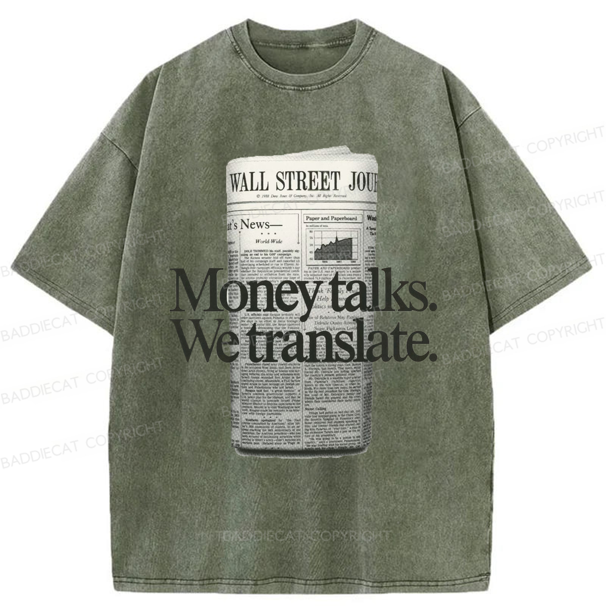 Baddiecat Money Talks We Translate Washed T-shirt