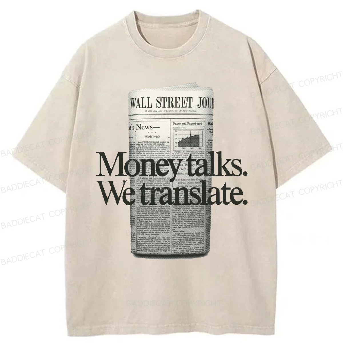 Baddiecat Money Talks We Translate Washed T-shirt
