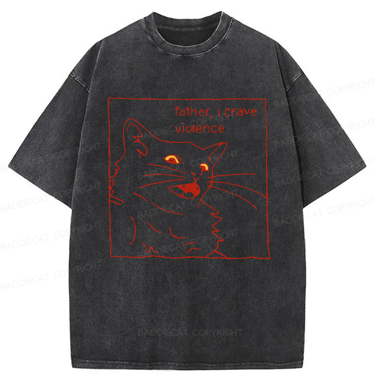 Baddiecat Father I Crave Violence Cat Washed T-shirt