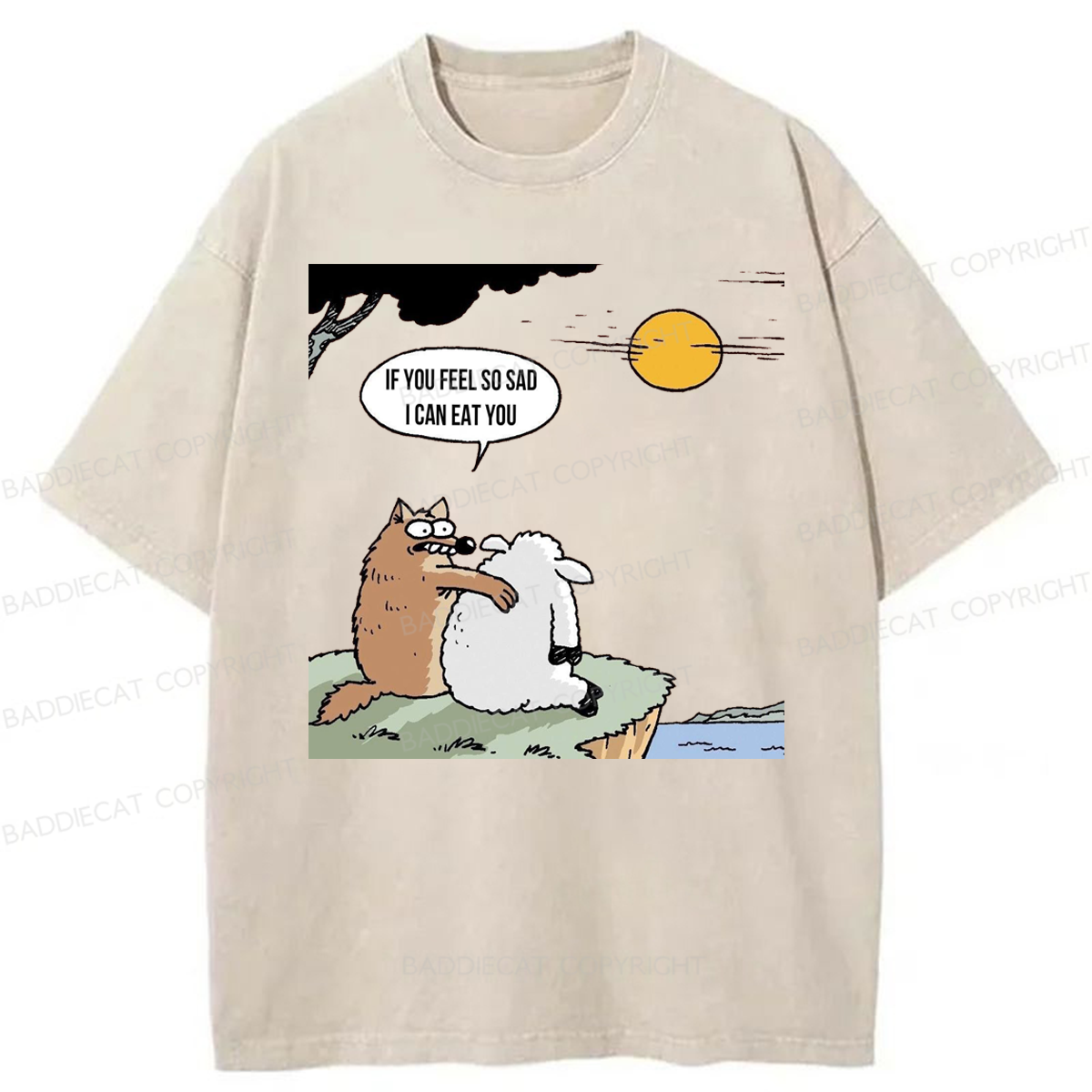 Baddiecat Wolf If You Feel So Sad I Will Eat You Washed T-shirt