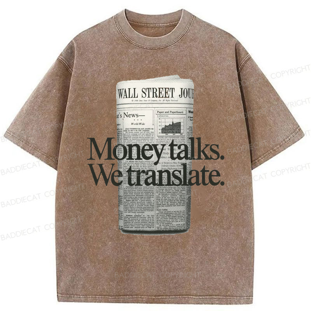Baddiecat Money Talks We Translate Washed T-shirt
