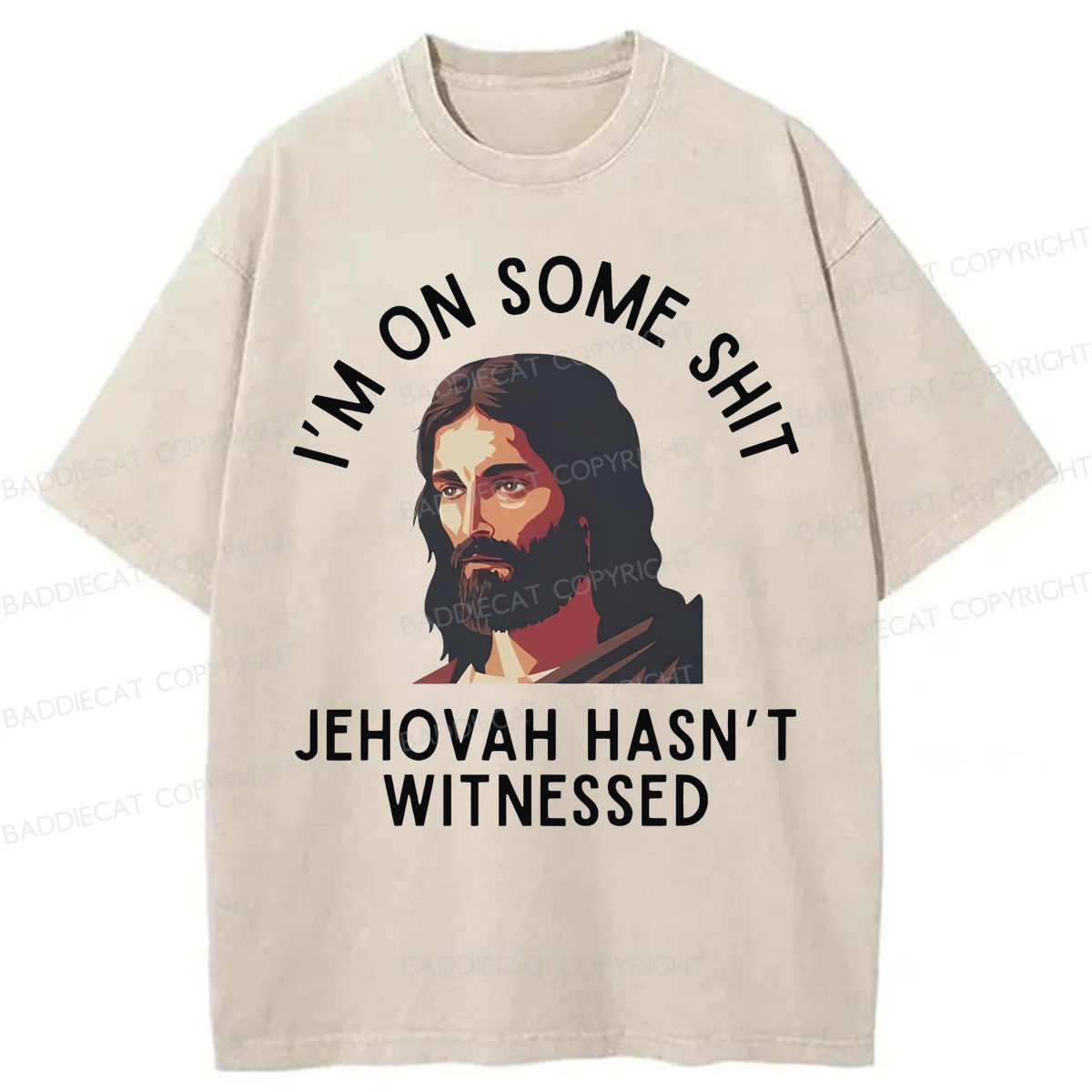 Baddiecat Funny Jehovah Hasn't Witnessed Washed T-shirt